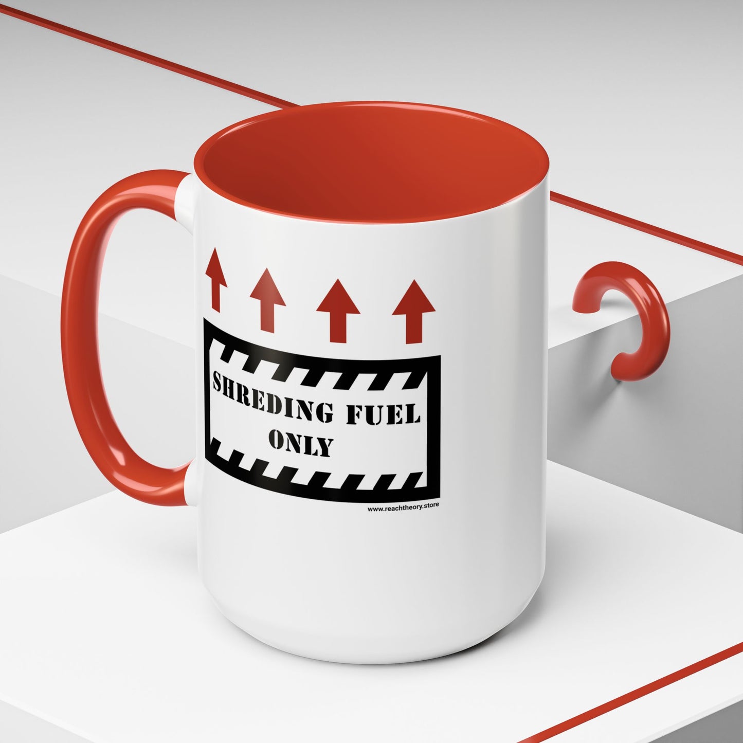 Shredding Fuel Only - Coffee Mug - 11oz & 15oz