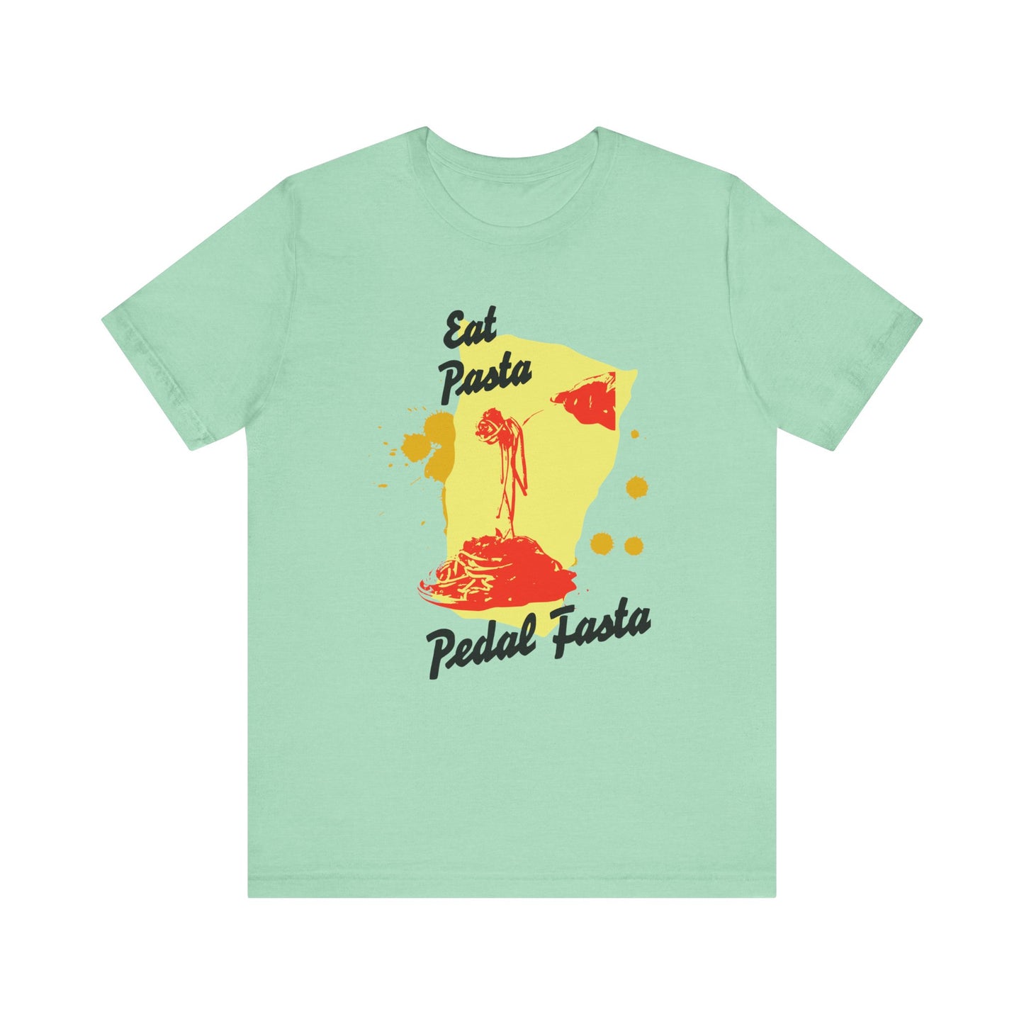 Eat Pasta Pedal Fasta - Bella Canvas - Soft Tee