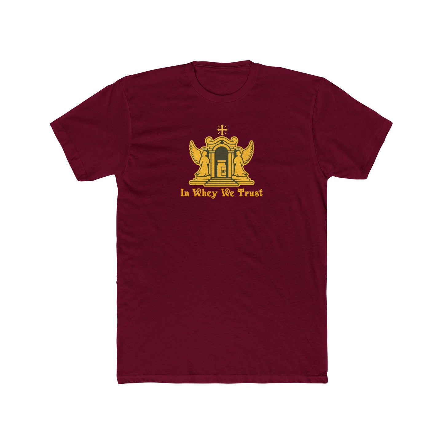 InWhey we Trust - Soft Cotton Crew Tee