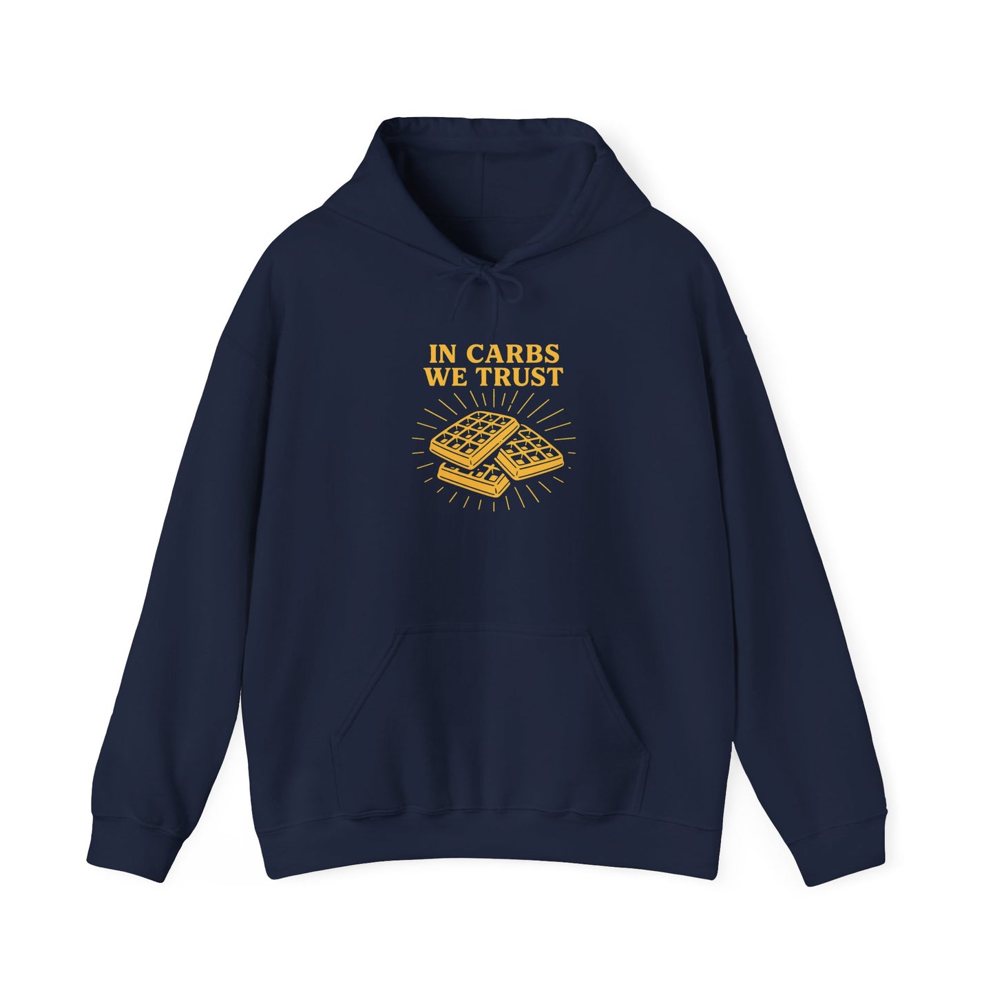 In Carbs we Trust - Heavy Blend™ Hoodie